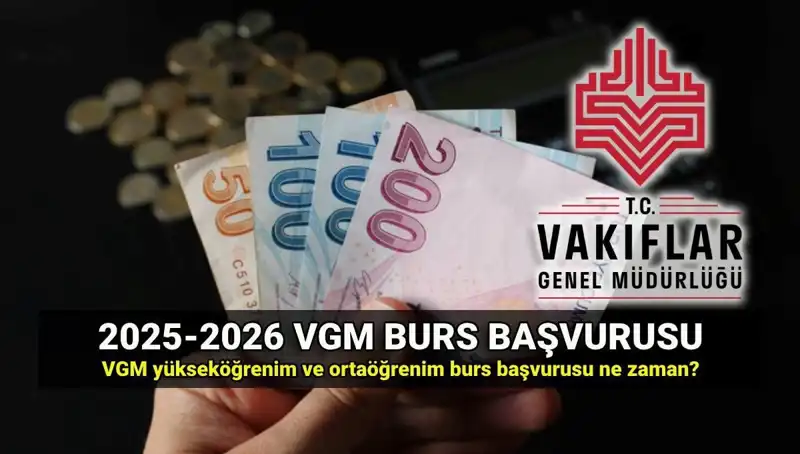 2025 VGM Burs Başvuru Tarihleri ve Ücretleri: Fırsatları Kaçırmayın!