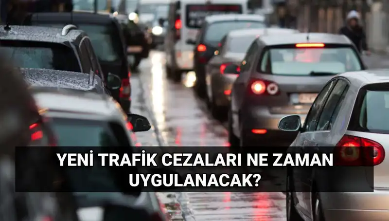 2025 Yılında Uygulanan Yeni Trafik Cezalarının Tüm Detayları
