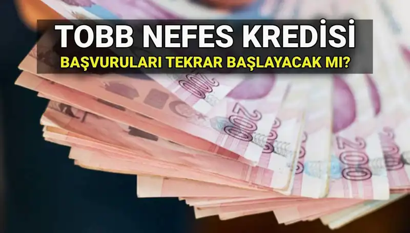 TOBB Nefes Kredisi Başvuruları Sona Erdi mi? Gelecek için Beklentiler