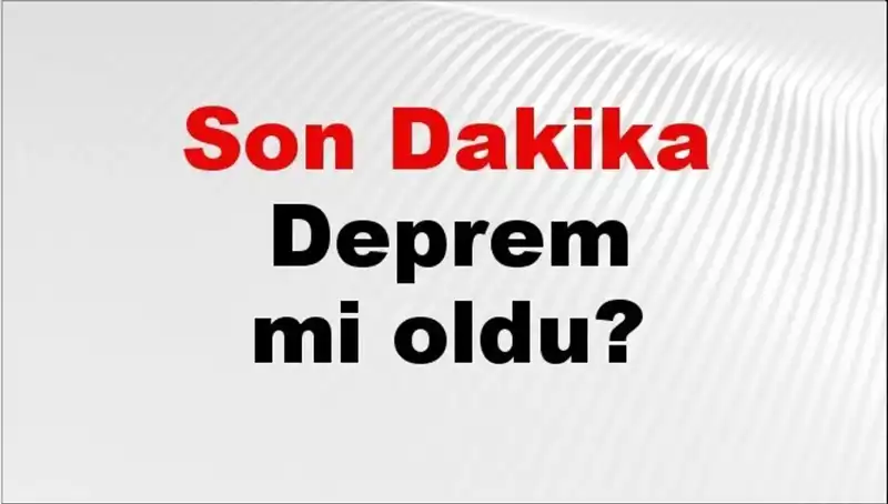 İstanbul'da Son Dakika Depremi! AFAD Verilerine Göre Nereler Sallandı?
