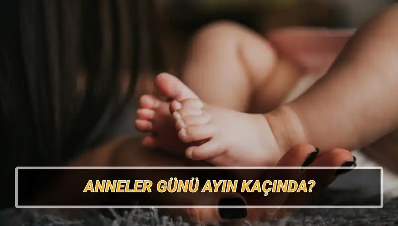 Anneler Günü 2025 Tarihinde Hangi Gün Kutlanacak? Detaylar