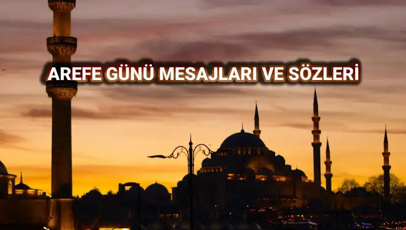 Kurban Bayramı Arefesi İçin Unutulmaz Kutlama Mesajları 2025