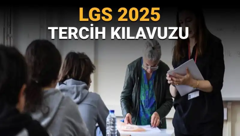 LGS Tercihleri Başladı: Öğrenciler İçin Bilgilendirici Kılavuz